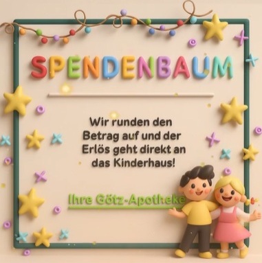 Info, dass die Götz Apotheke den Spendenerlös aufrundet.