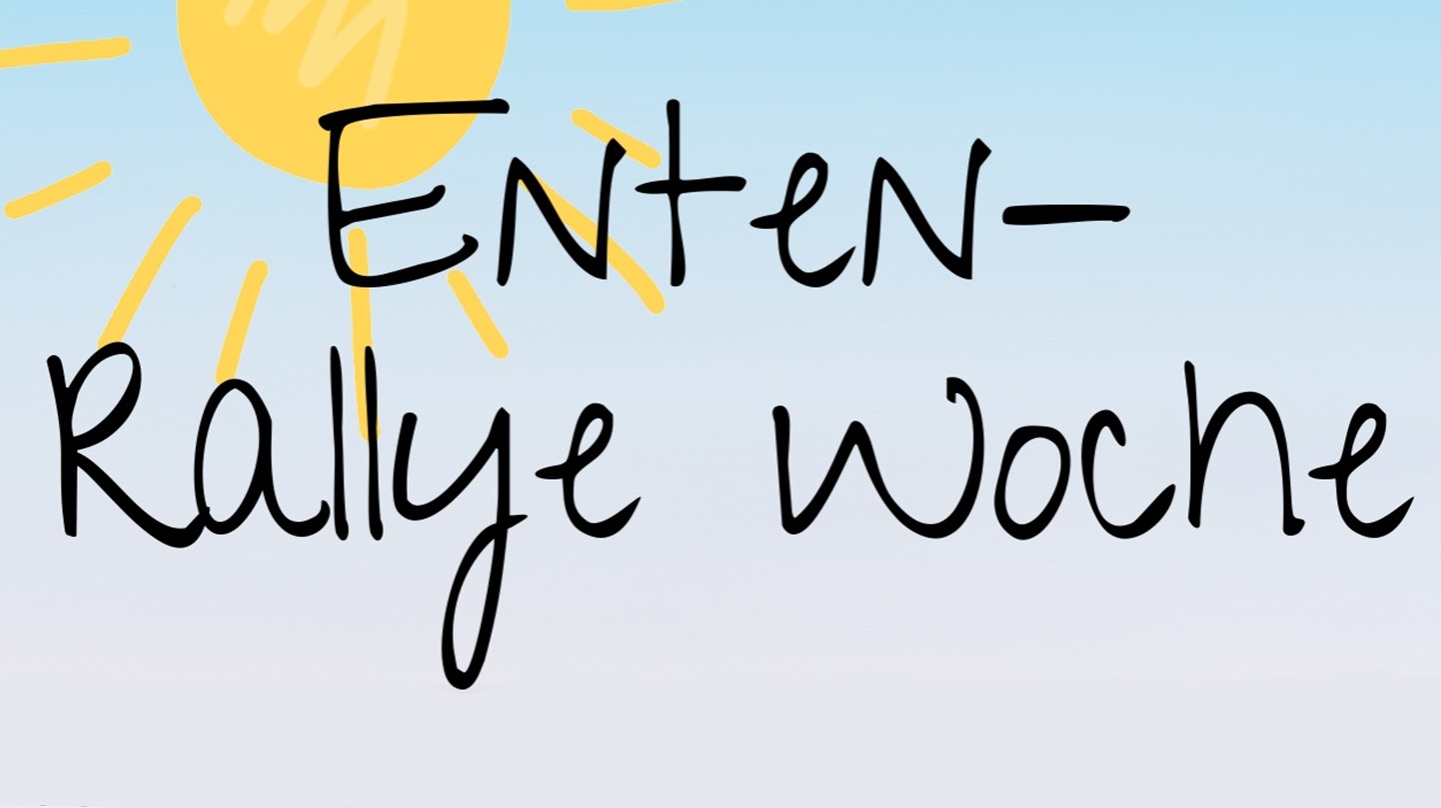 Plakat mit Sonne und kleinen gelben Plastikenten zur Ankündigung der Enten-Rallye Woche
