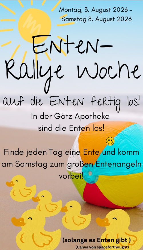 Ankündigung der Enten-Rallye in der Götz Apotheke