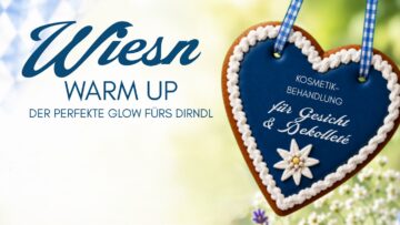 Ankündigung der Kosmetikbehandlung für ein gepflegtes Gesicht und Dirndl-Dekolleté.