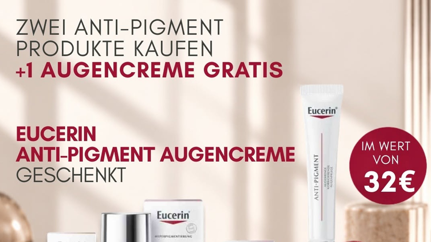 Plakat zur Ankündigung der Eucerin-Aktion Antipigment